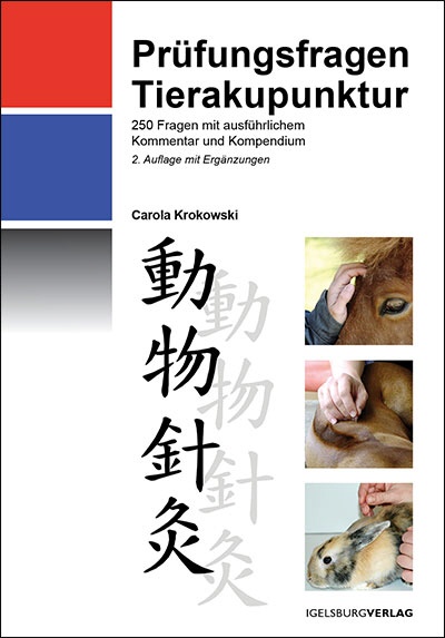Prüfungsfragen Tierakupunktur